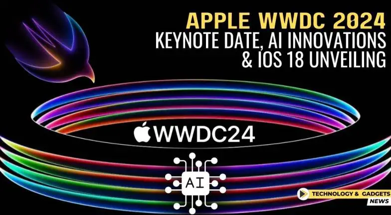 Apple WWDC 2024 Keynote Date, Time, and Where to Watch